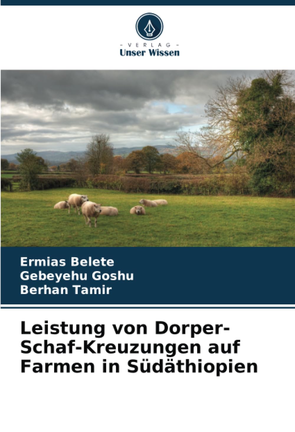 Leistung von Dorper-Schaf-Kreuzungen auf Farmen in Südäthiopien Business, Finance & Career