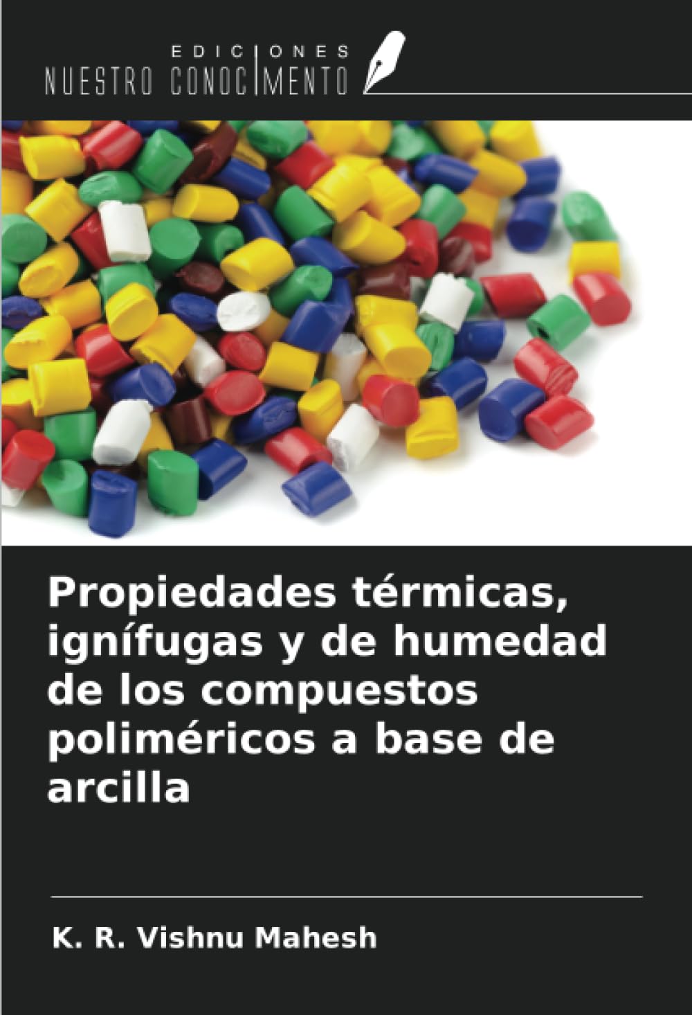 Propiedades térmicas, ignífugas y de humedad de los compuestos poliméricos a base de arcilla book