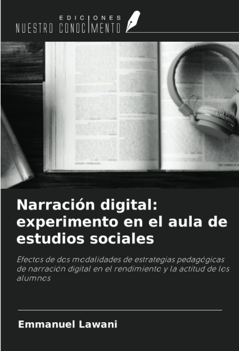 Narración digital: experimento en el aula de estudios sociales Business, Finance & Career
