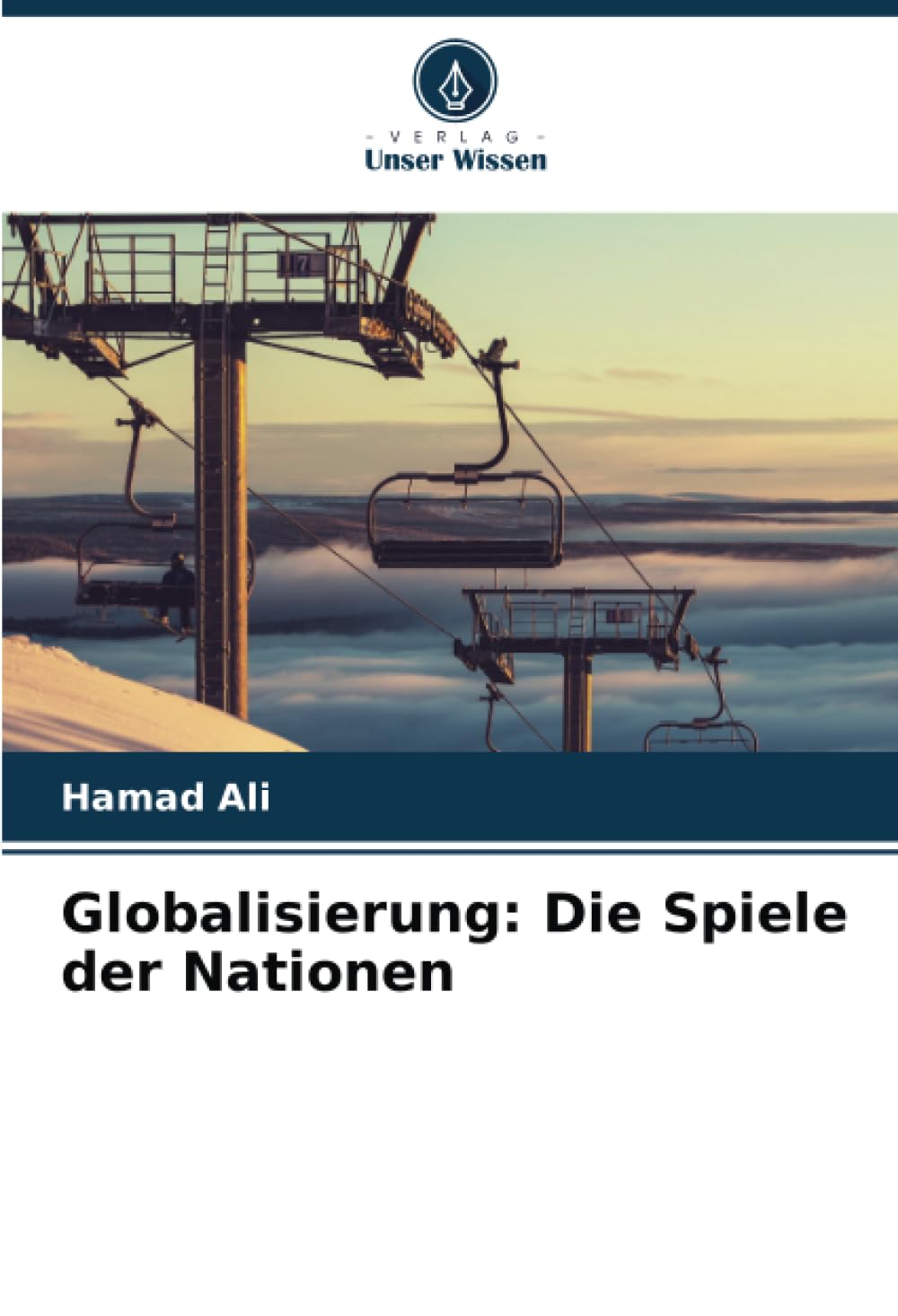 Globalisierung: Die Spiele der Nationen Law