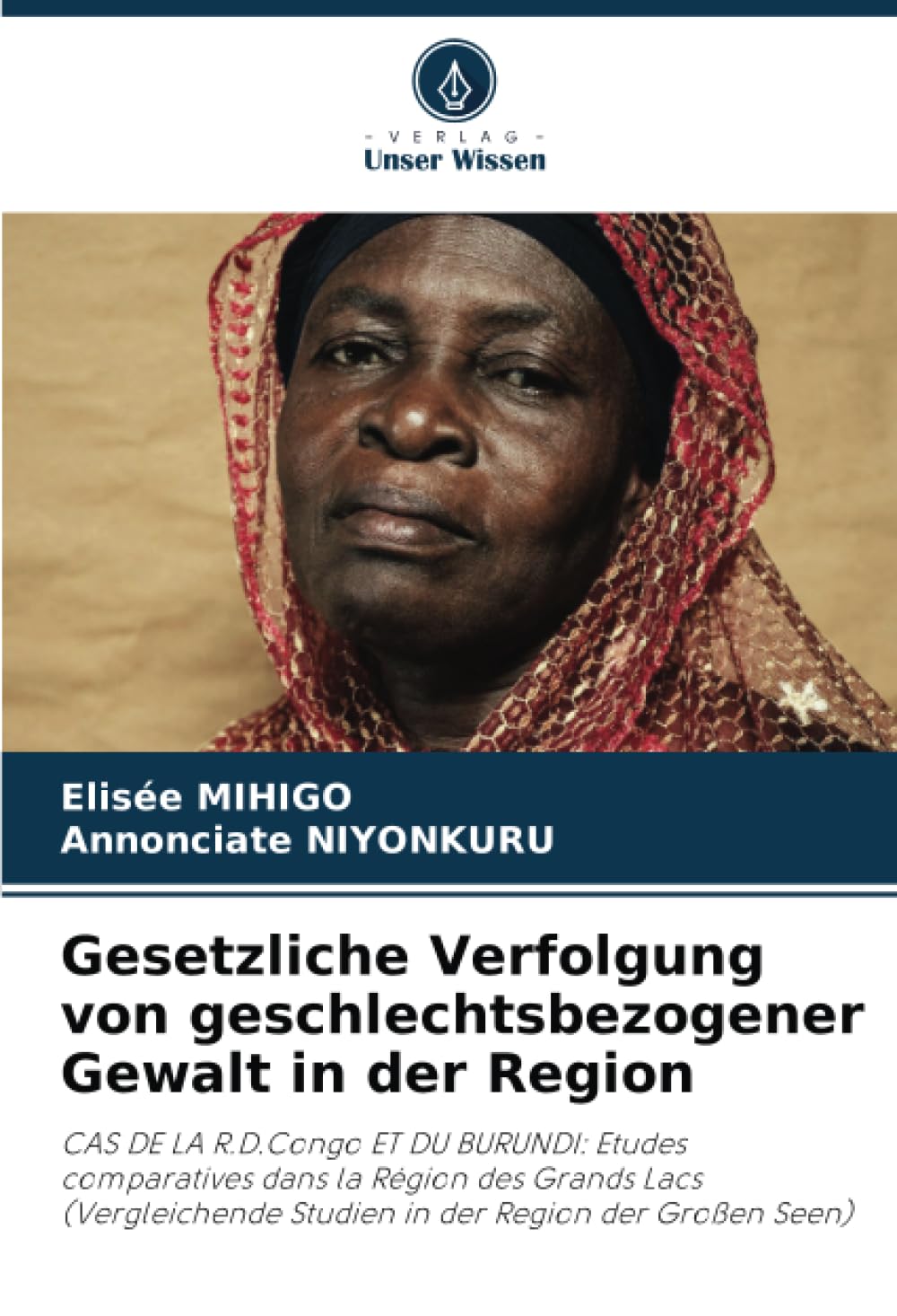 Gesetzliche Verfolgung von geschlechtsbezogener Gewalt in der Region Law