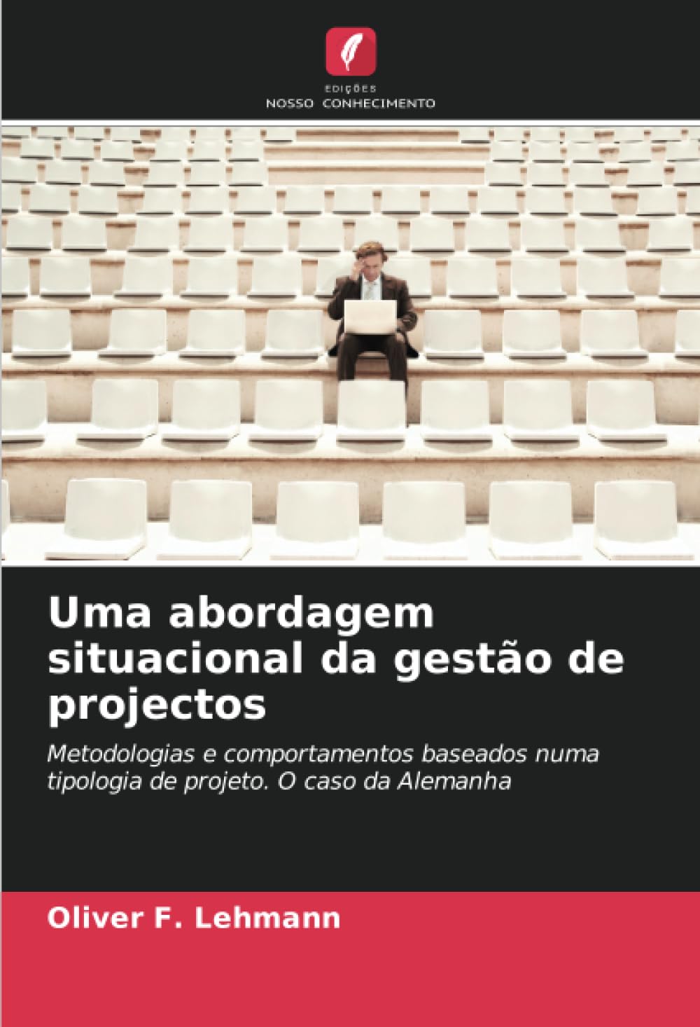 Uma abordagem situacional da gestão de projectos Law