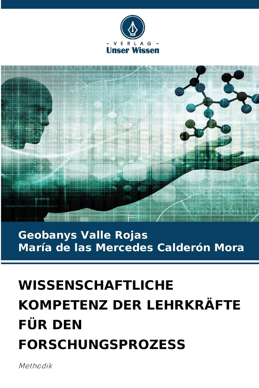 WISSENSCHAFTLICHE KOMPETENZ DER LEHRKRÄFTE FÜR DEN FORSCHUNGSPROZESS Study Guides