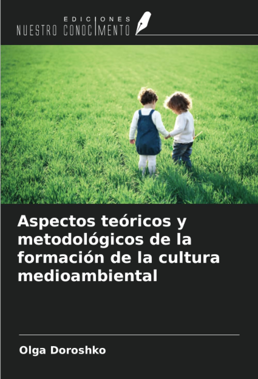 Aspectos teóricos y metodológicos de la formación de la cultura medioambiental Learning & Reference