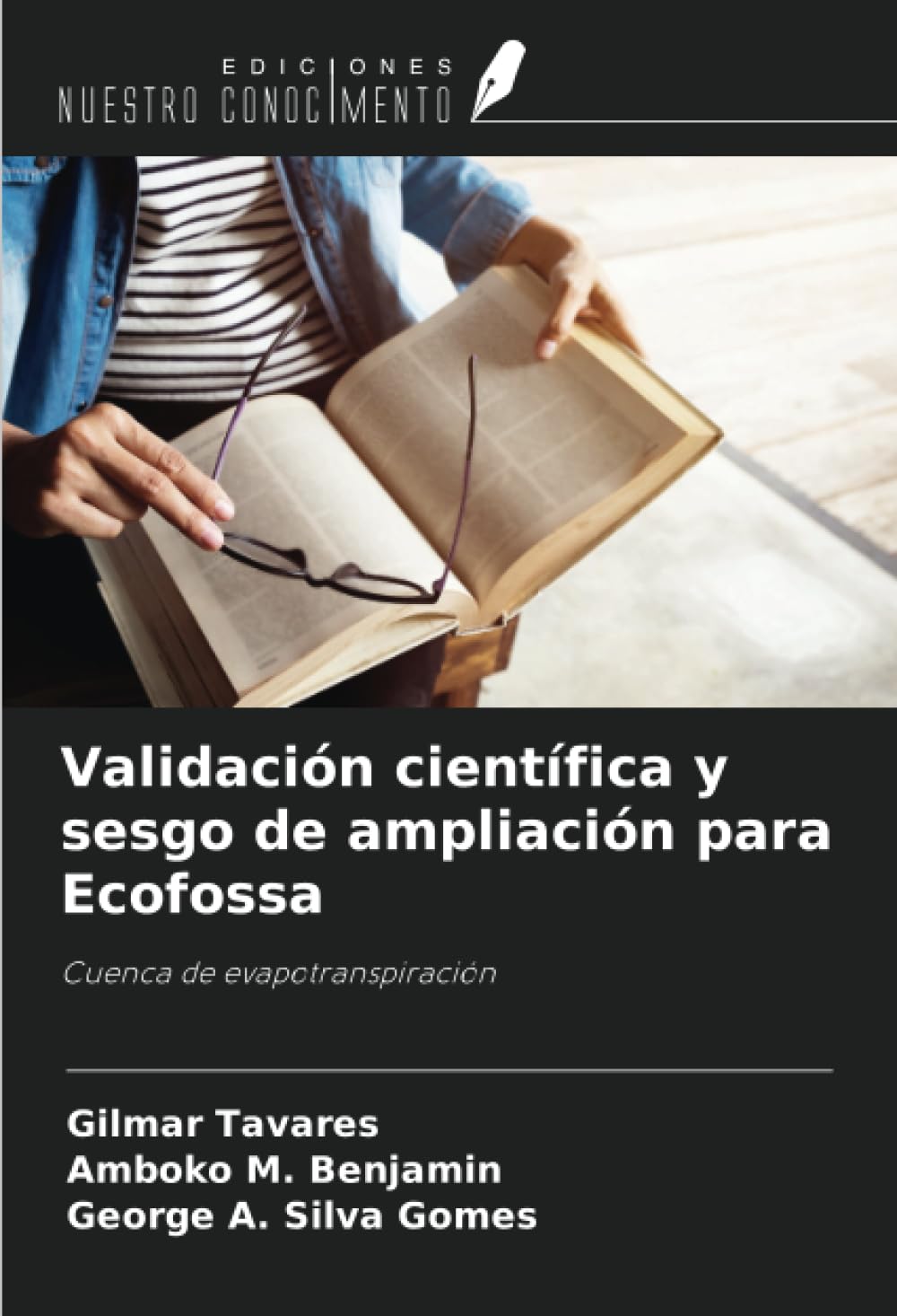 Validación científica y sesgo de ampliación para Ecofossa Business & Technology