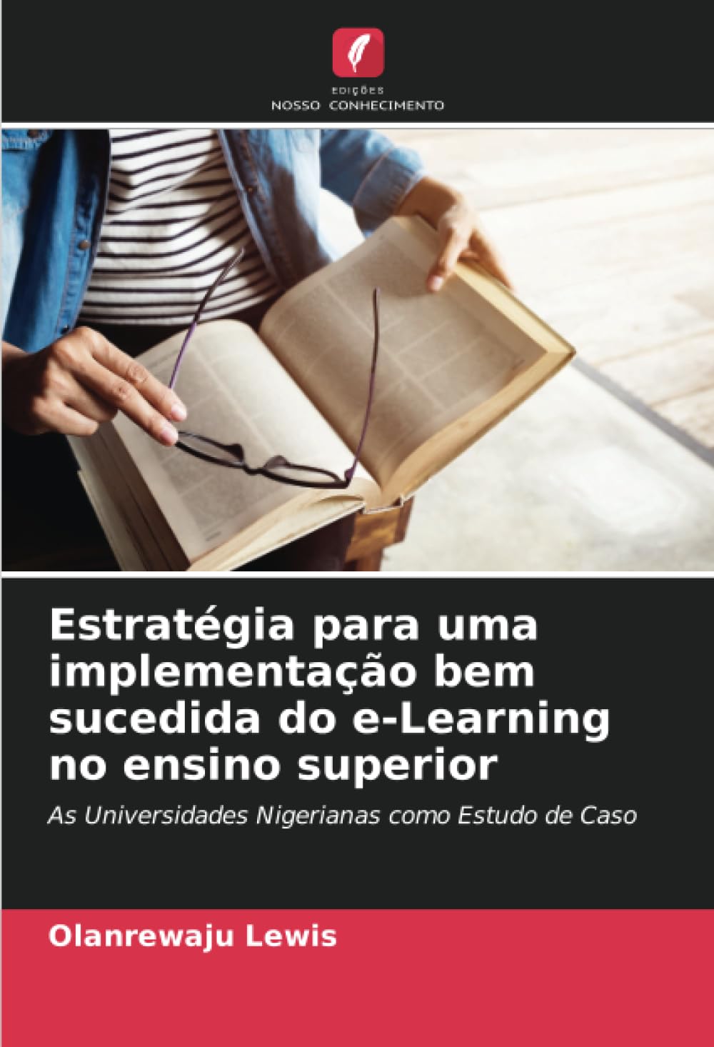 Estratégia para uma implementação bem sucedida do e-Learning no ensino superior Law