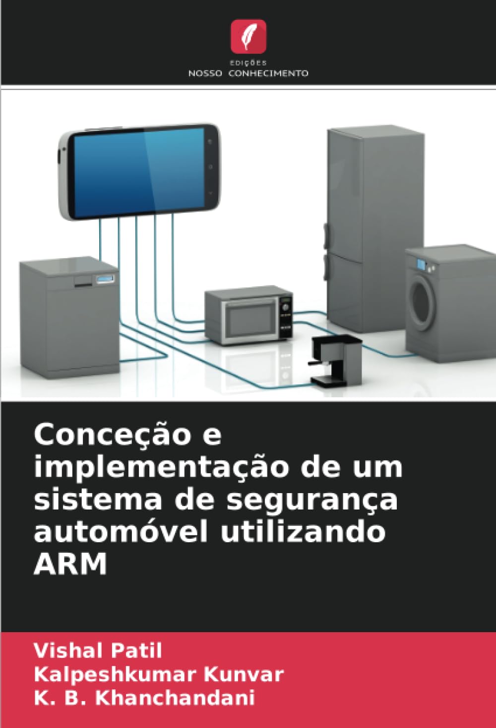 Conceção e implementação de um sistema de segurança automóvel utilizando ARM Business & Technology
