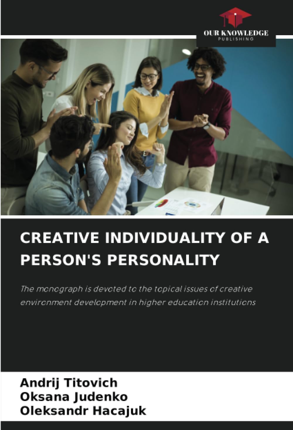 CREATIVE INDIVIDUALITY OF A PERSON'S PERSONALITY Learning & Reference