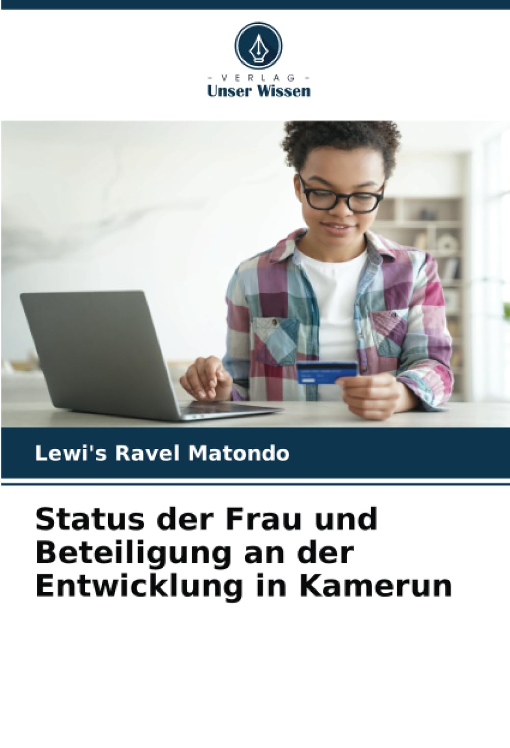 Status der Frau und Beteiligung an der Entwicklung in Kamerun Law