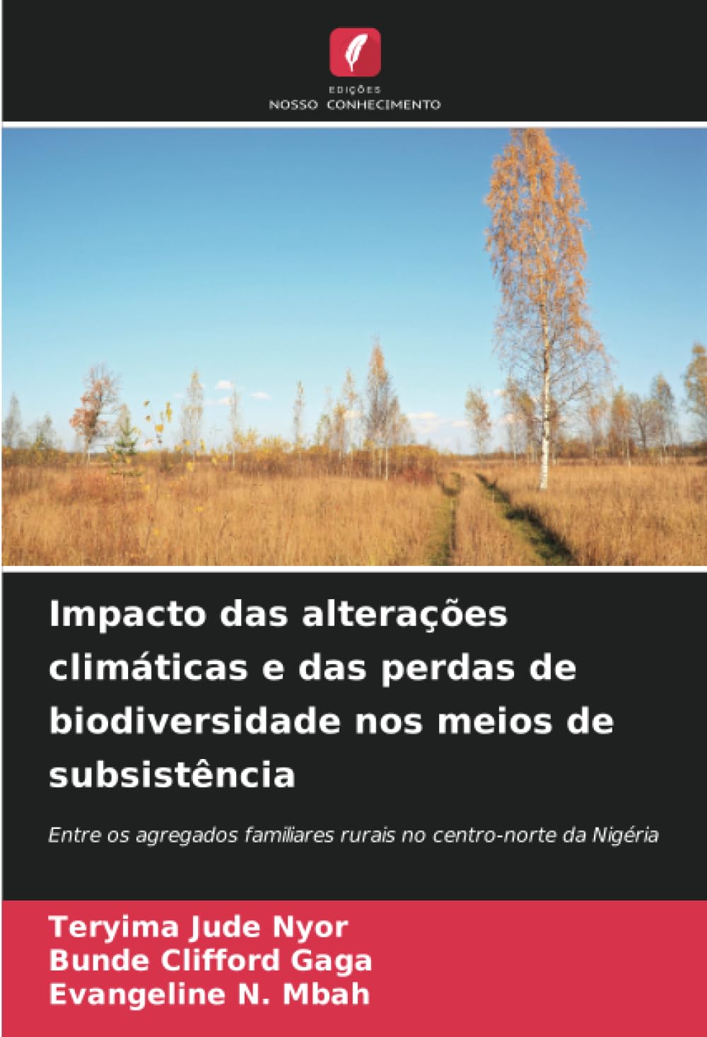 Impacto das alterações climáticas e das perdas de biodiversidade nos meios de subsistência Natural Sciences