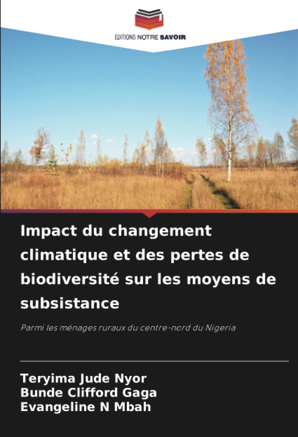Impact du changement climatique et des pertes de biodiversité sur les moyens de subsistance Natural Sciences