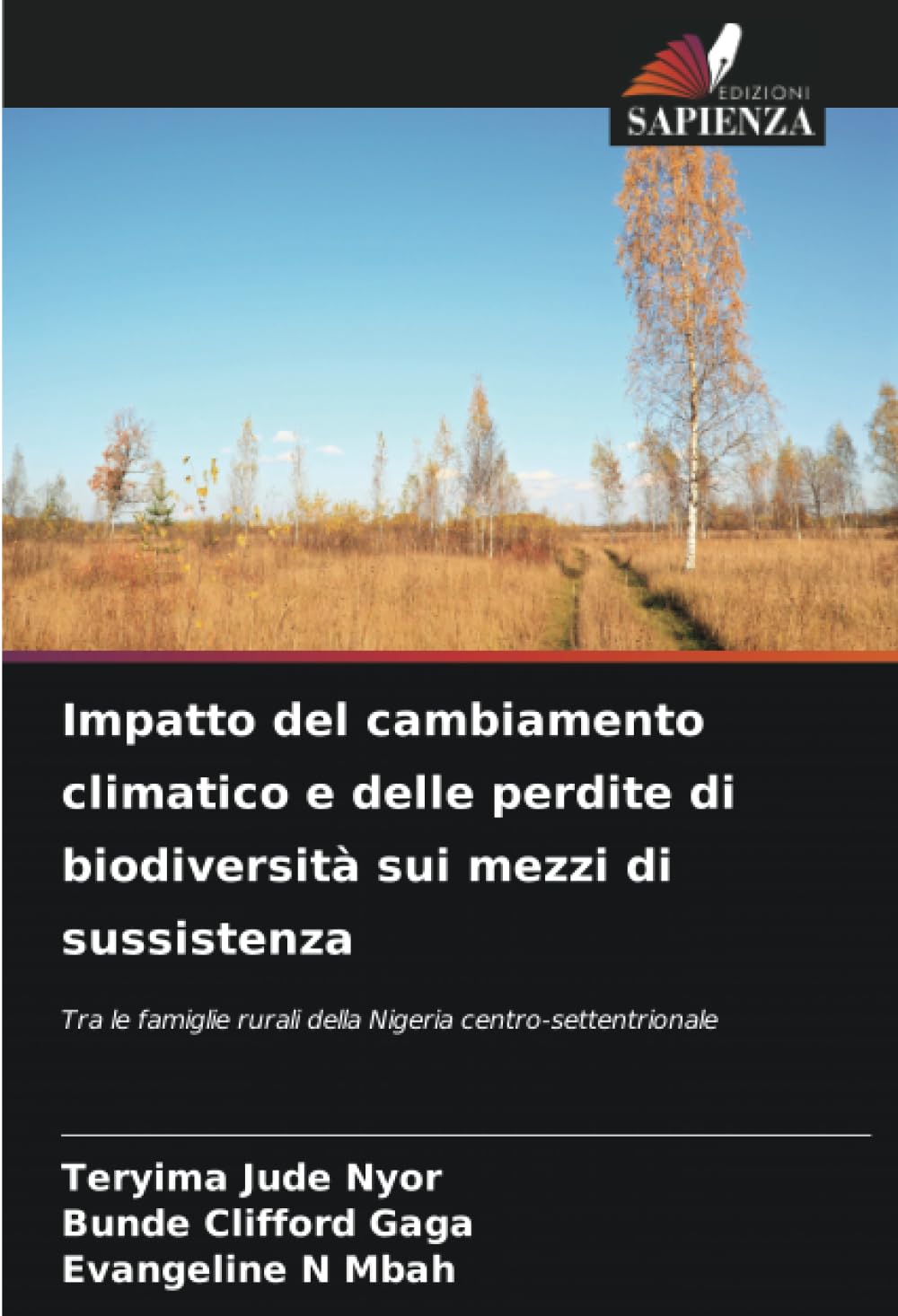 Impatto del cambiamento climatico e delle perdite di biodiversità sui mezzi di sussistenza Natural Sciences