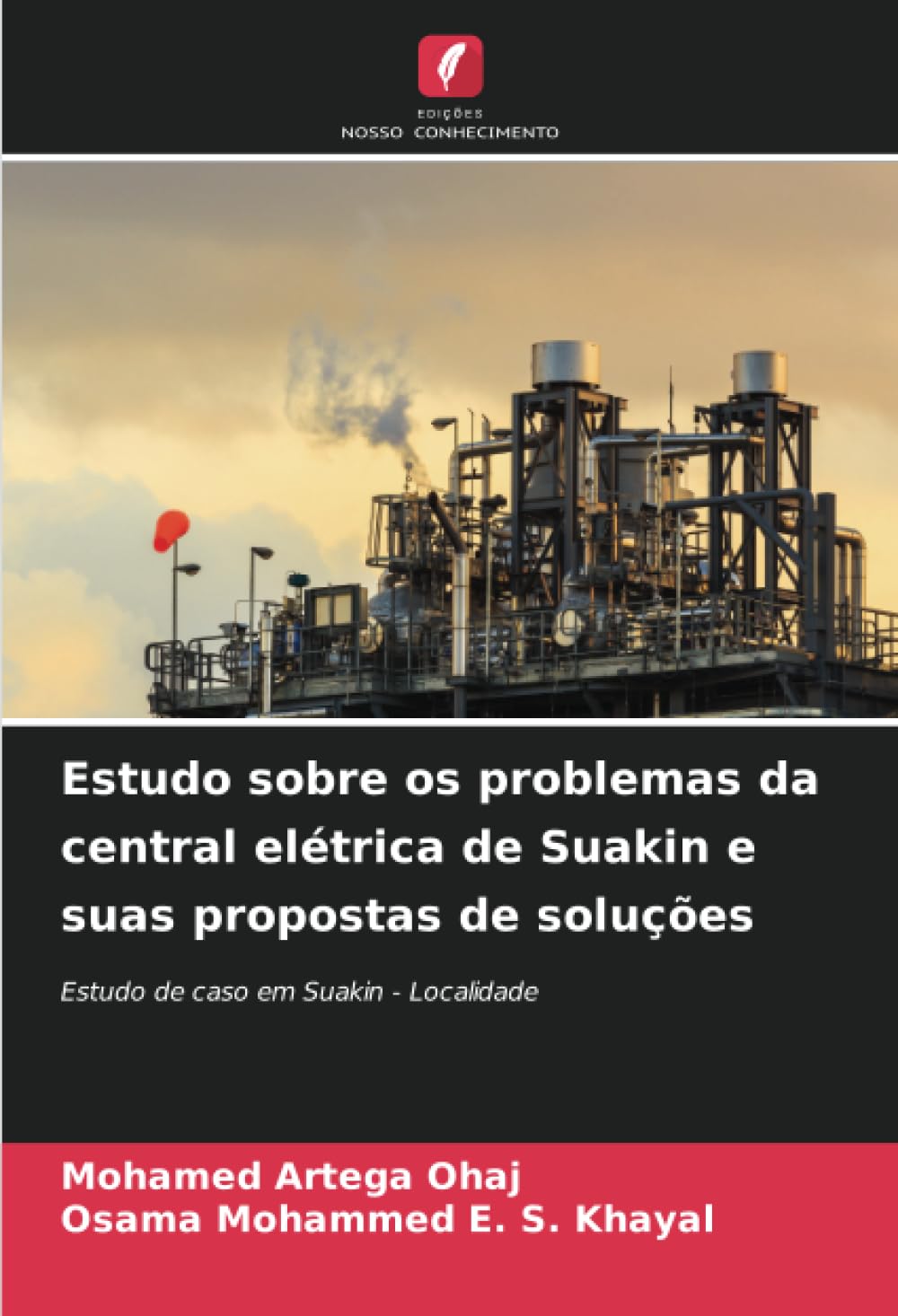 Estudo sobre os problemas da central elétrica de Suakin e suas propostas de soluções Business & Technology