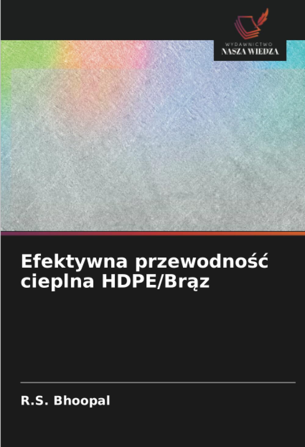 Efektywna przewodno¿¿ cieplna HDPE/Br¿z Natural Sciences