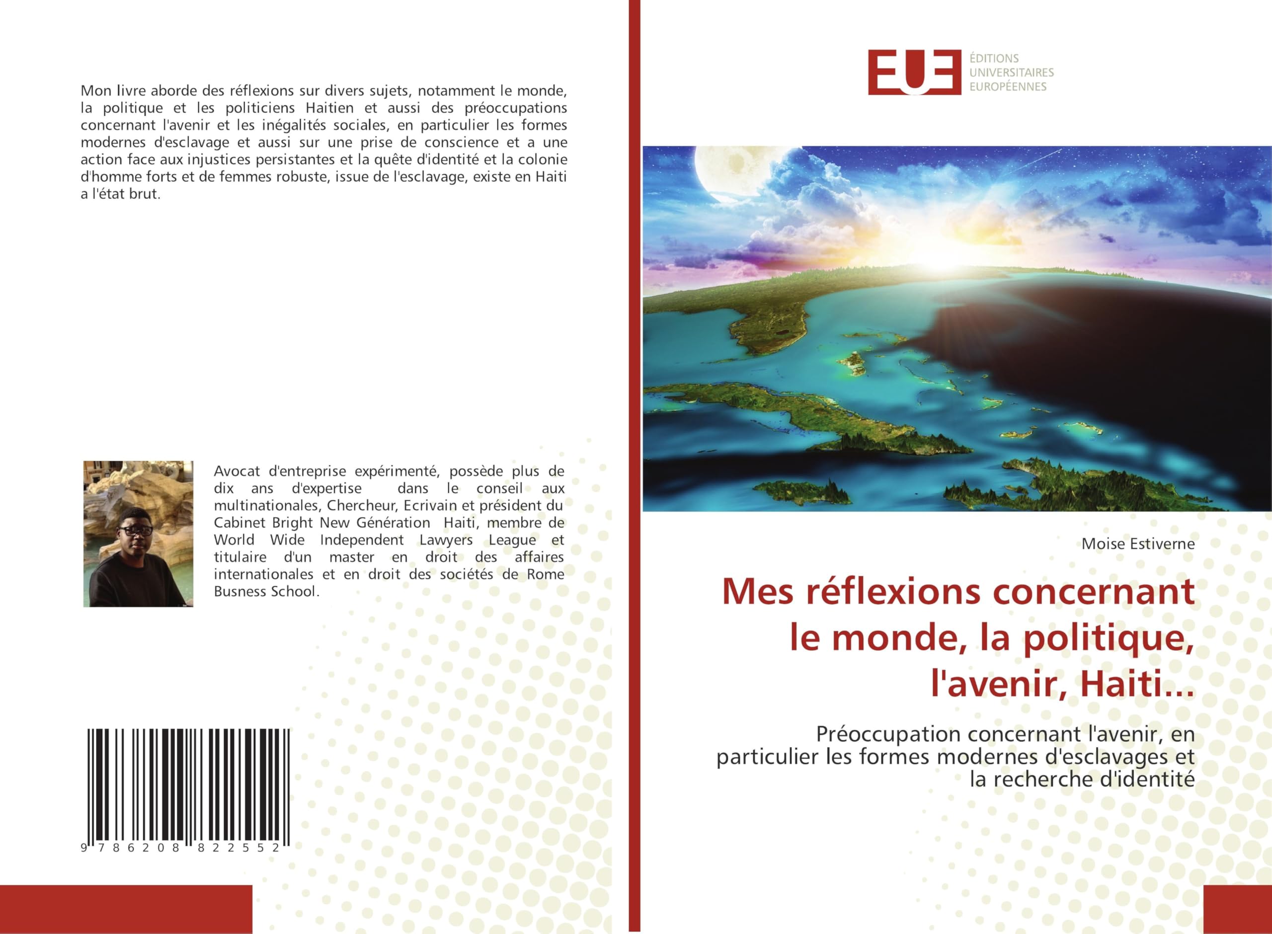 Mes réflexions concernant le monde, la politique, l'avenir, Haiti... Law