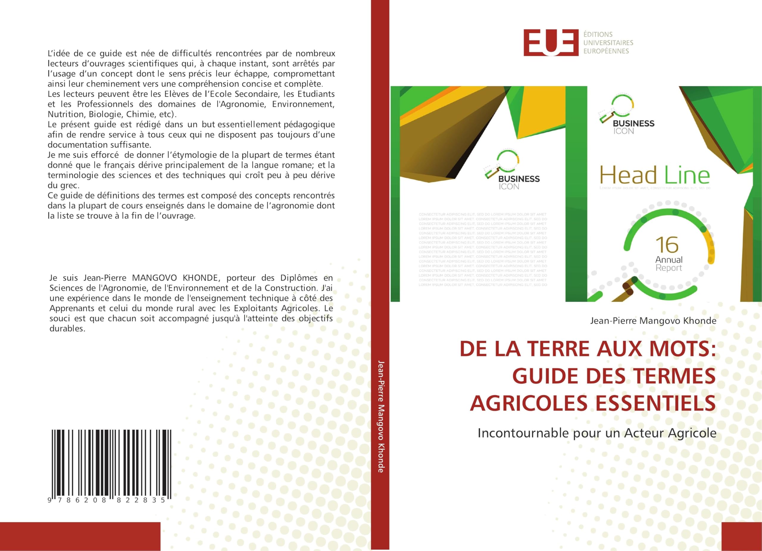 DE LA TERRE AUX MOTS: GUIDE DES TERMES AGRICOLES ESSENTIELS Natural Sciences