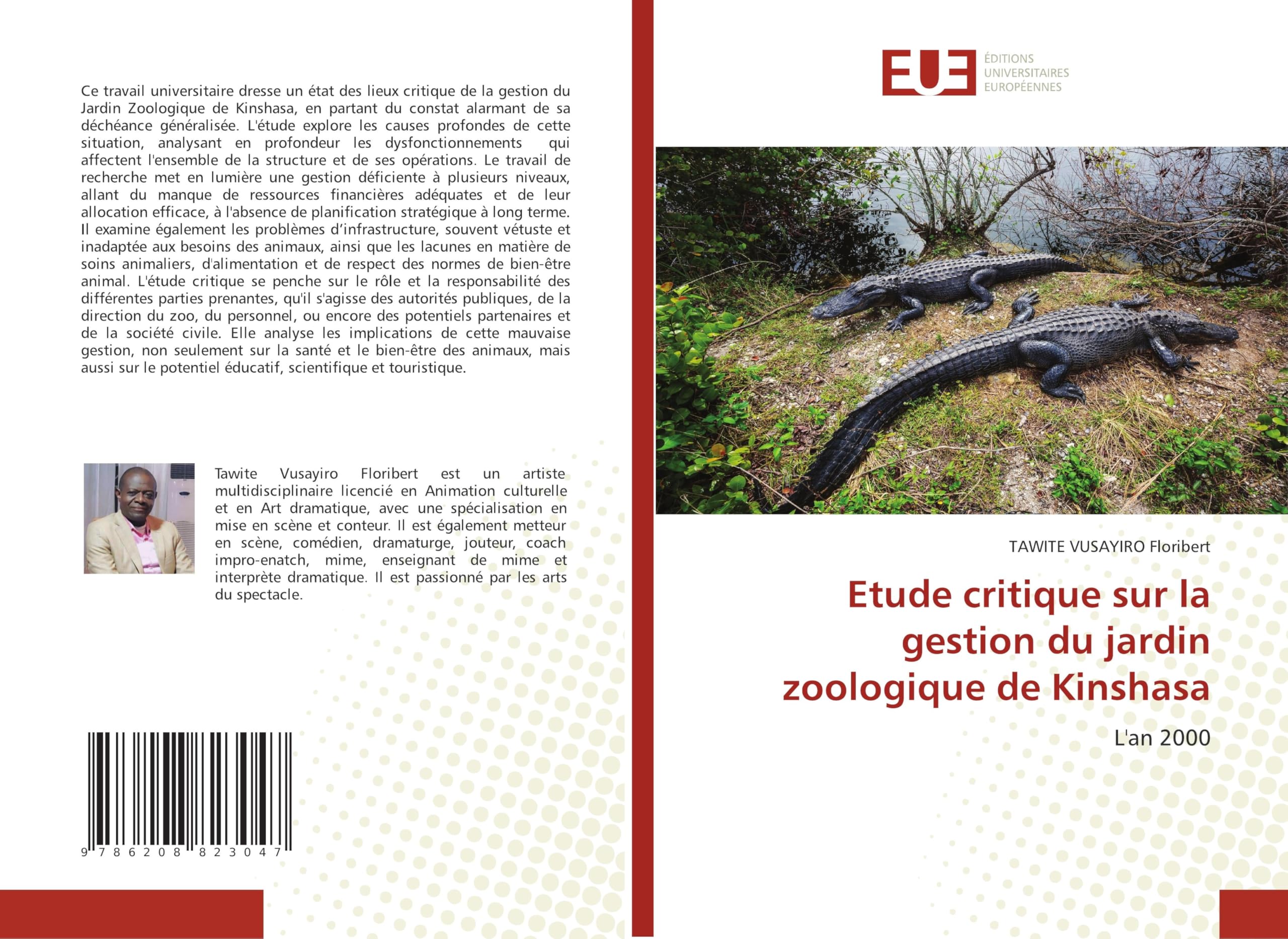 Etude critique sur la gestion du jardin zoologique de Kinshasa Law