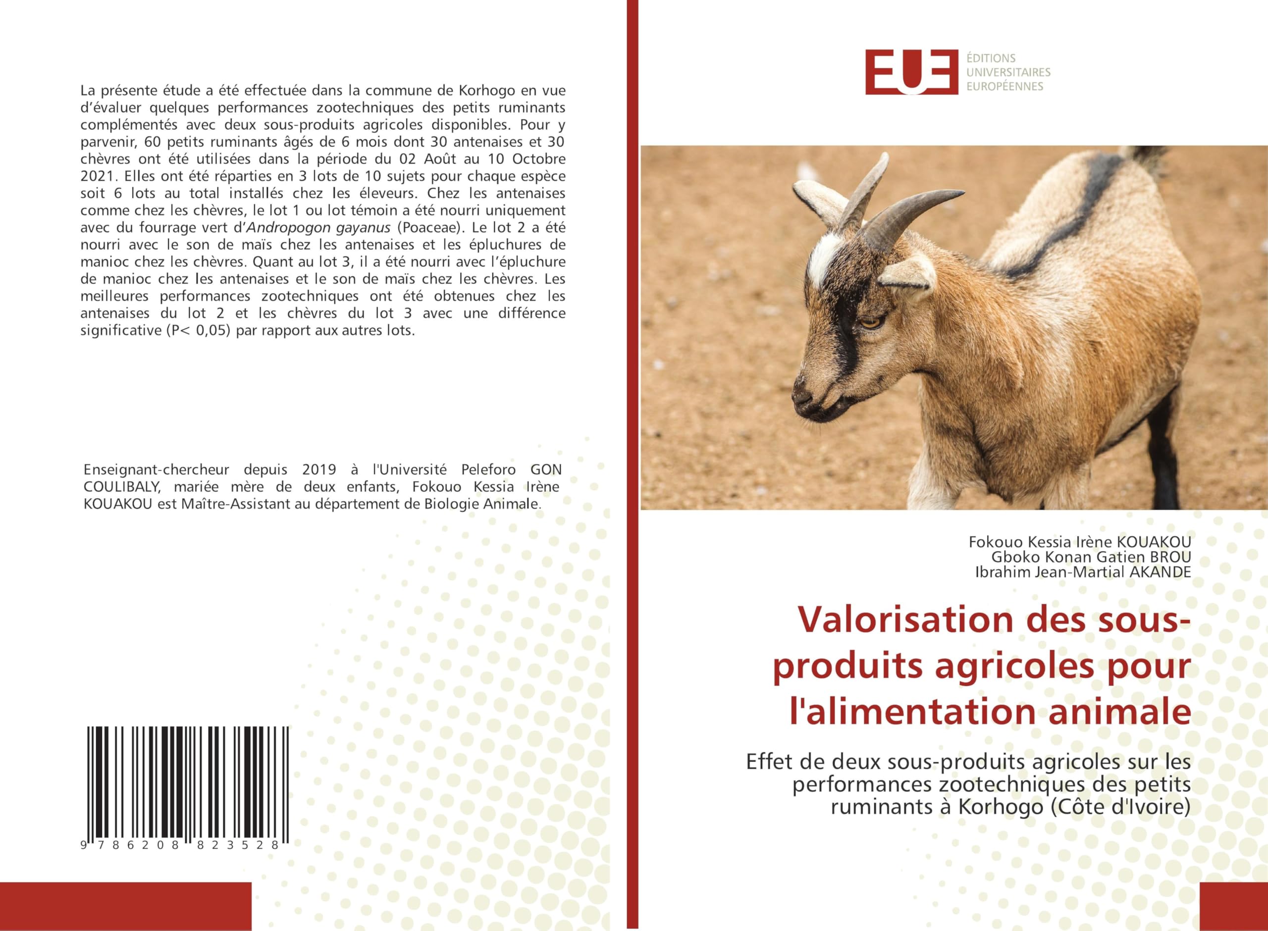Valorisation des sous-produits agricoles pour l'alimentation animale: Effet de deux sous-produits agricoles sur les performances zootechniques des petits ruminants à Korhogo (Côte d'Ivoire) Law