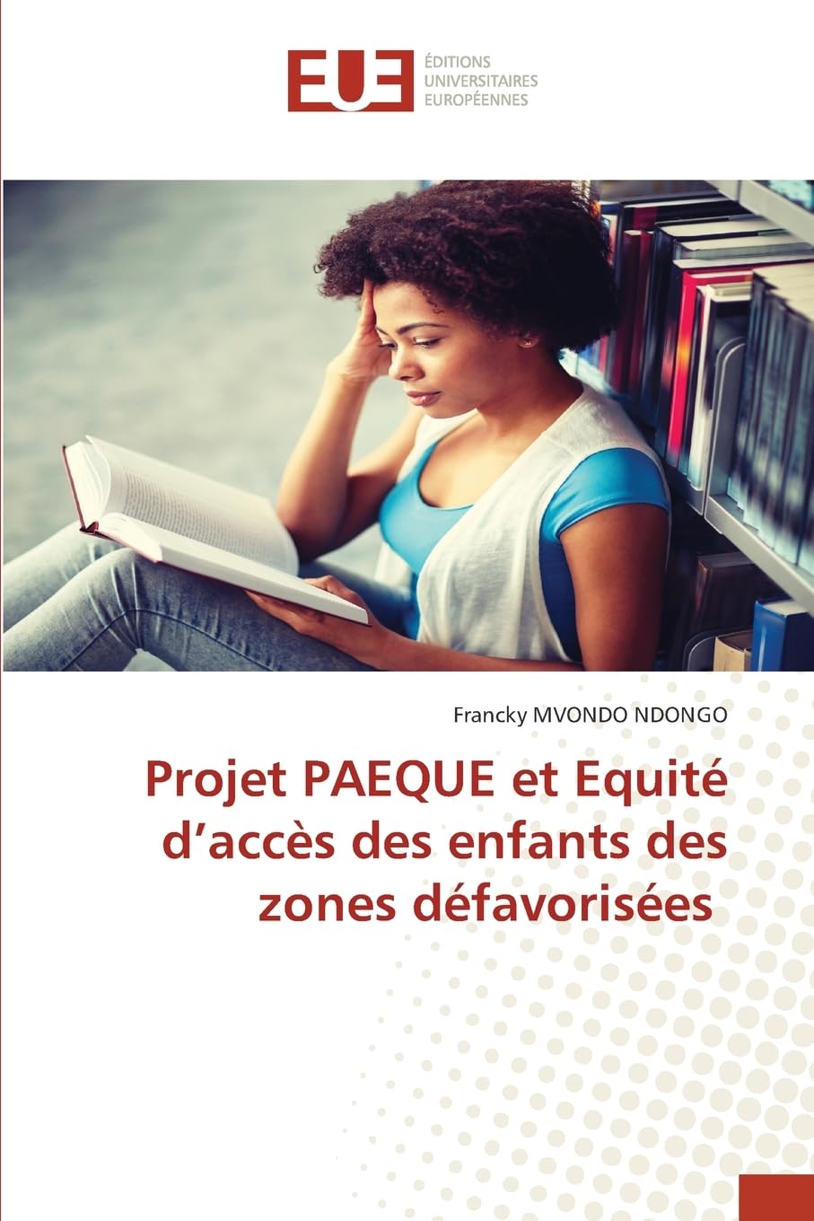 Projet PAEQUE et Equité d'accès des enfants des zones défavorisées Law