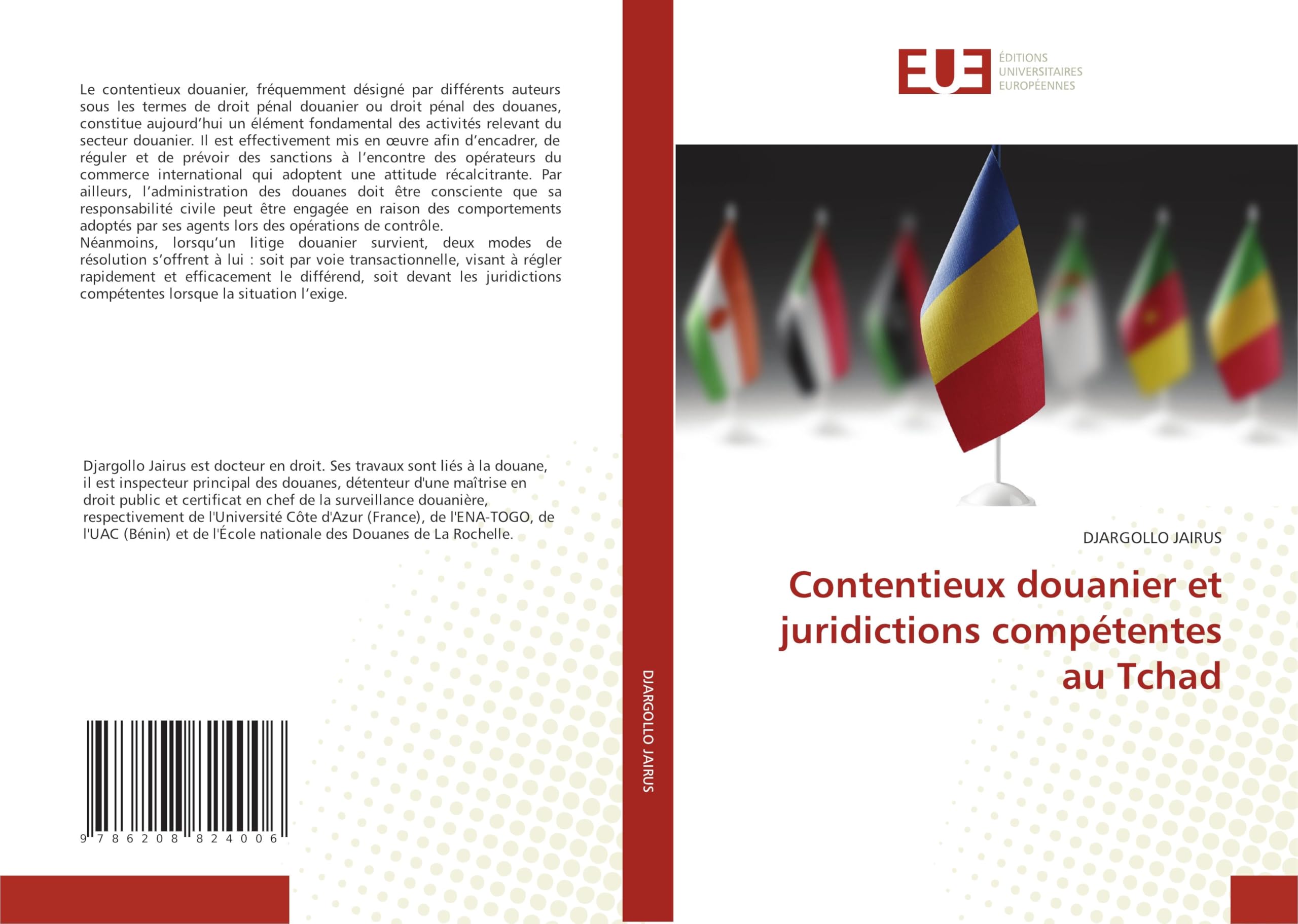 Contentieux douanier et juridictions compétentes au Tchad Law