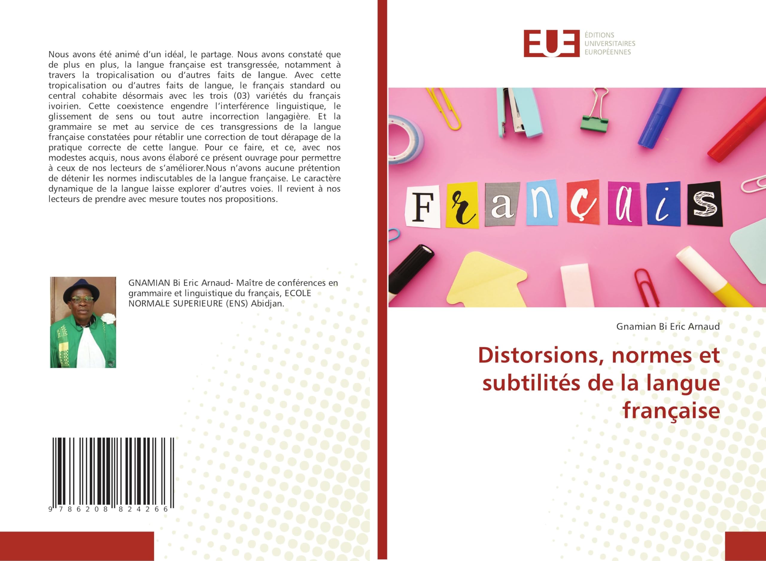 Distorsions, normes et subtilités de la langue française Books