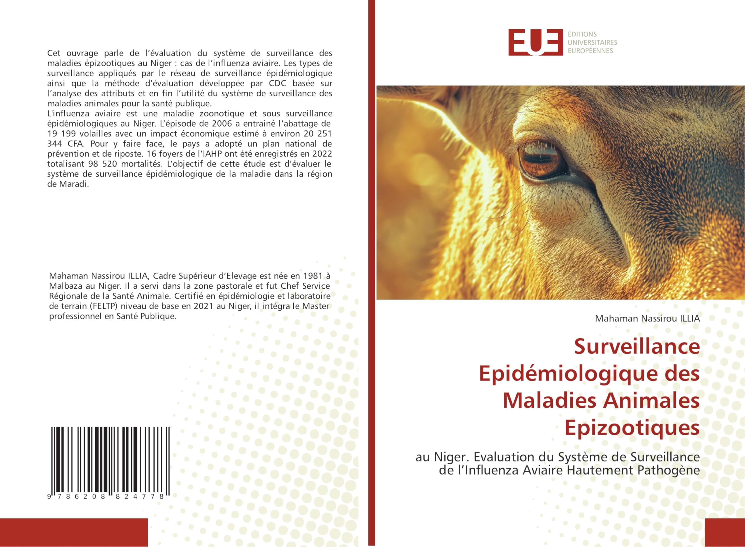 Surveillance Epidémiologique des Maladies Animales Epizootiques: au Niger. Evaluation du Système de Surveillance de l'Influenza Aviaire Hautement Pathogène Natural Sciences