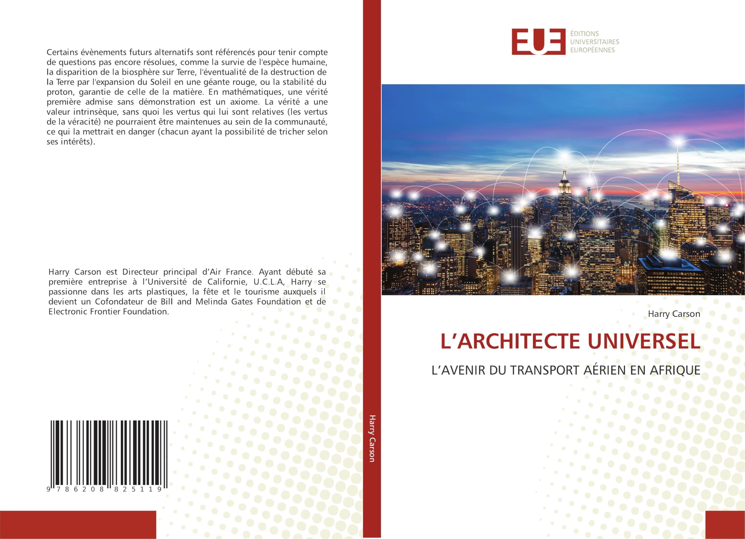 L'ARCHITECTE UNIVERSEL: L'AVENIR DU TRANSPORT AÉRIEN EN AFRIQUE Law