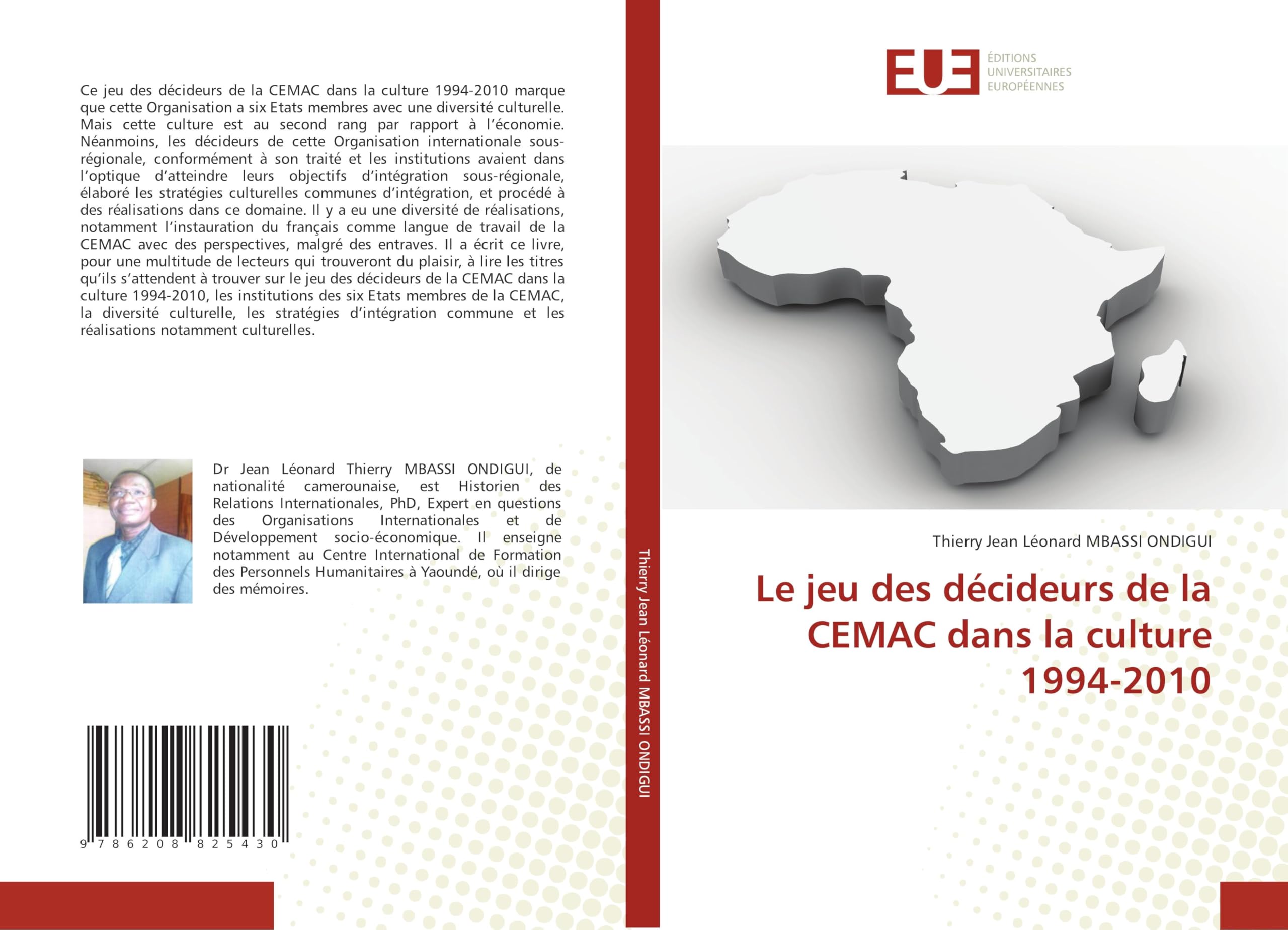 Le jeu des décideurs de la CEMAC dans la culture 1994-2010 Law