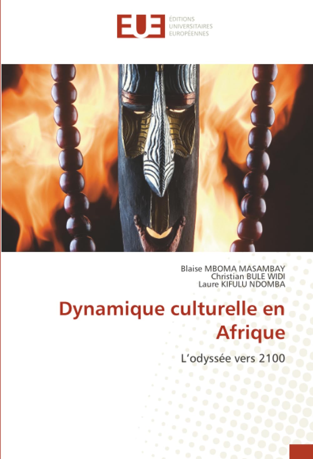 Dynamique culturelle en Afrique: L'odyssée vers 2100.DE Law
