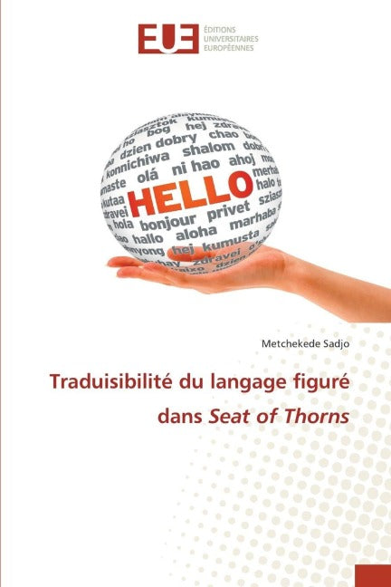 Traduisibilité du langage figuré dans Seat of Thorns Books