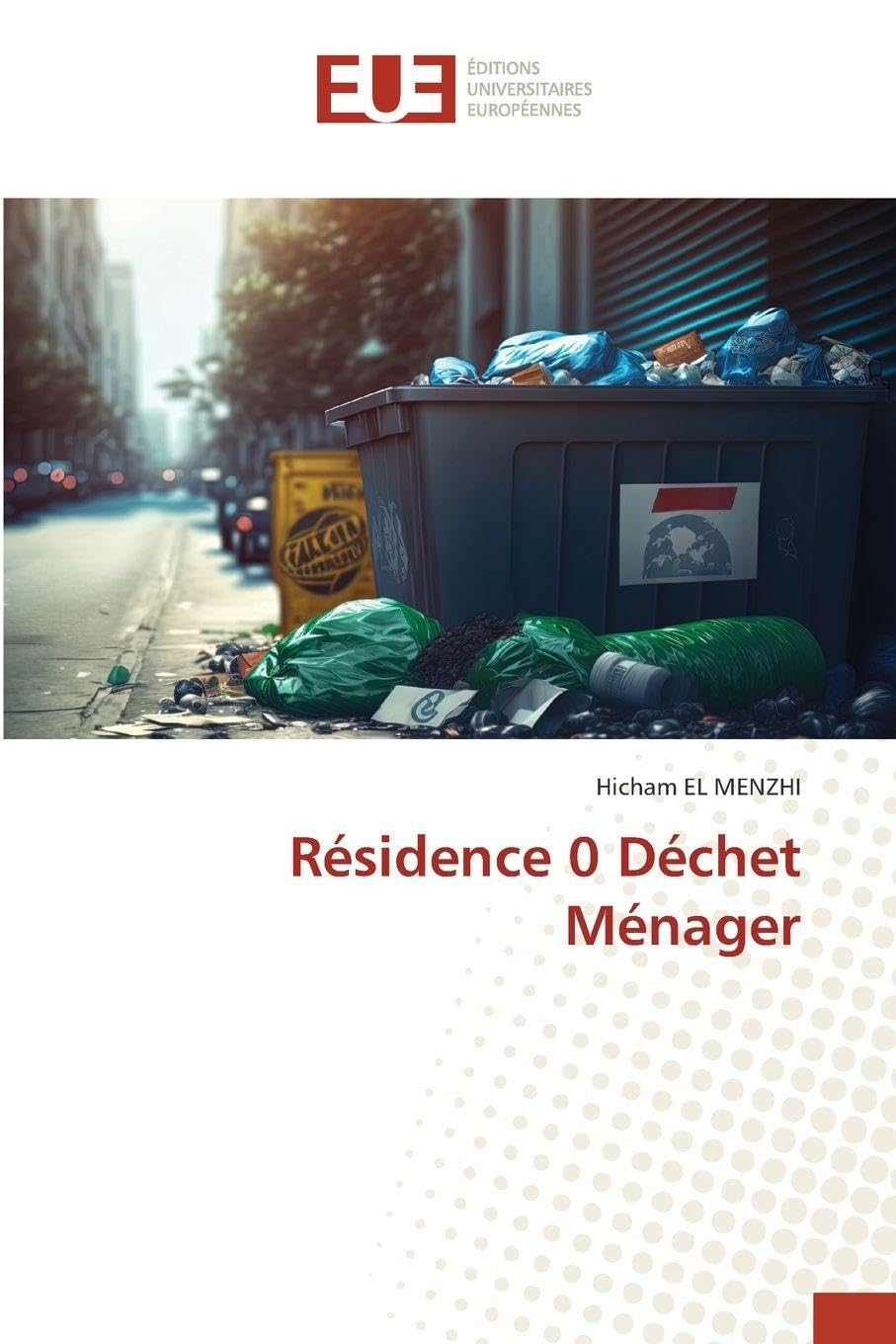 Résidence 0 Déchet Ménager: DE Business & Technology