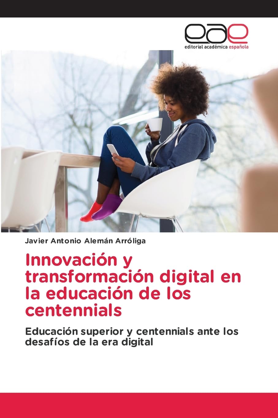 Innovación y transformación digital en la educación de los centennials Education & Training