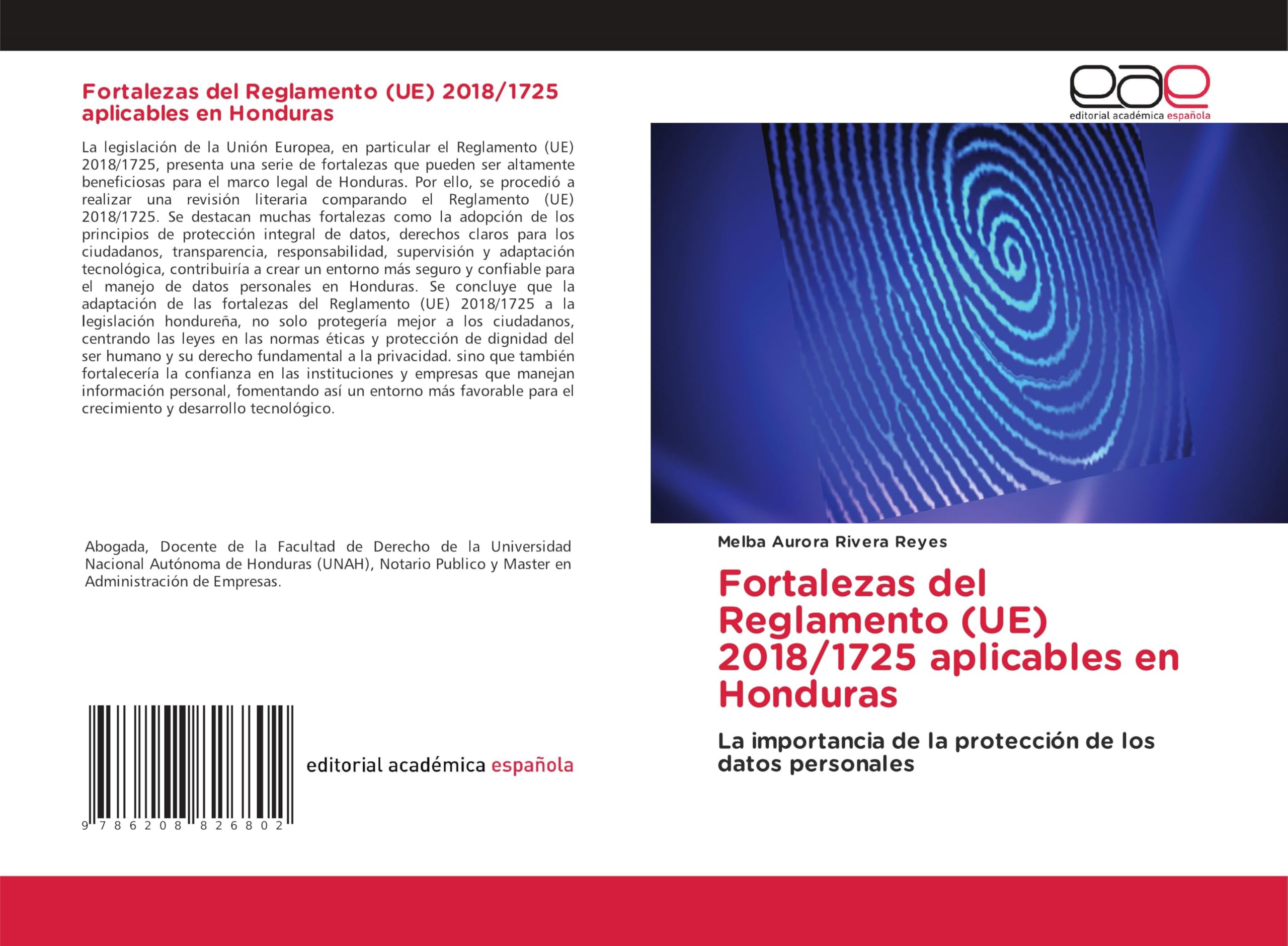 Fortalezas del Reglamento (UE) 2018/1725 aplicables en Honduras Law