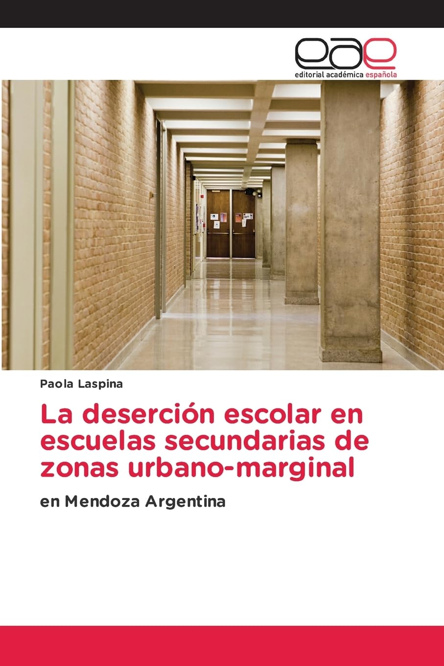 La deserción escolar en escuelas secundarias de zonas urbano-marginal Education & Training