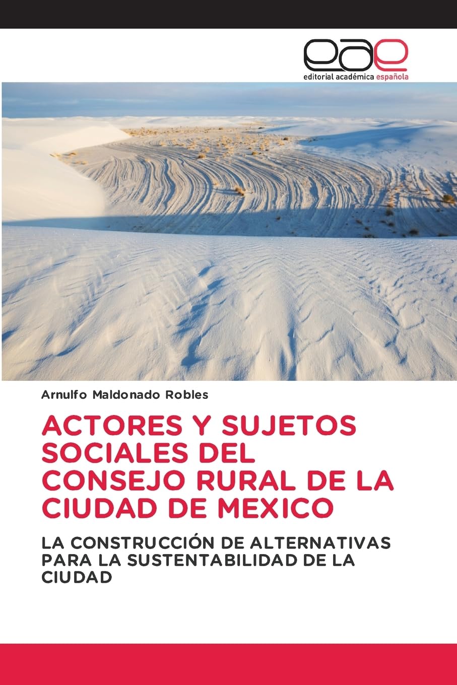 ACTORES Y SUJETOS SOCIALES DEL CONSEJO RURAL DE LA CIUDAD DE MEXICO Law