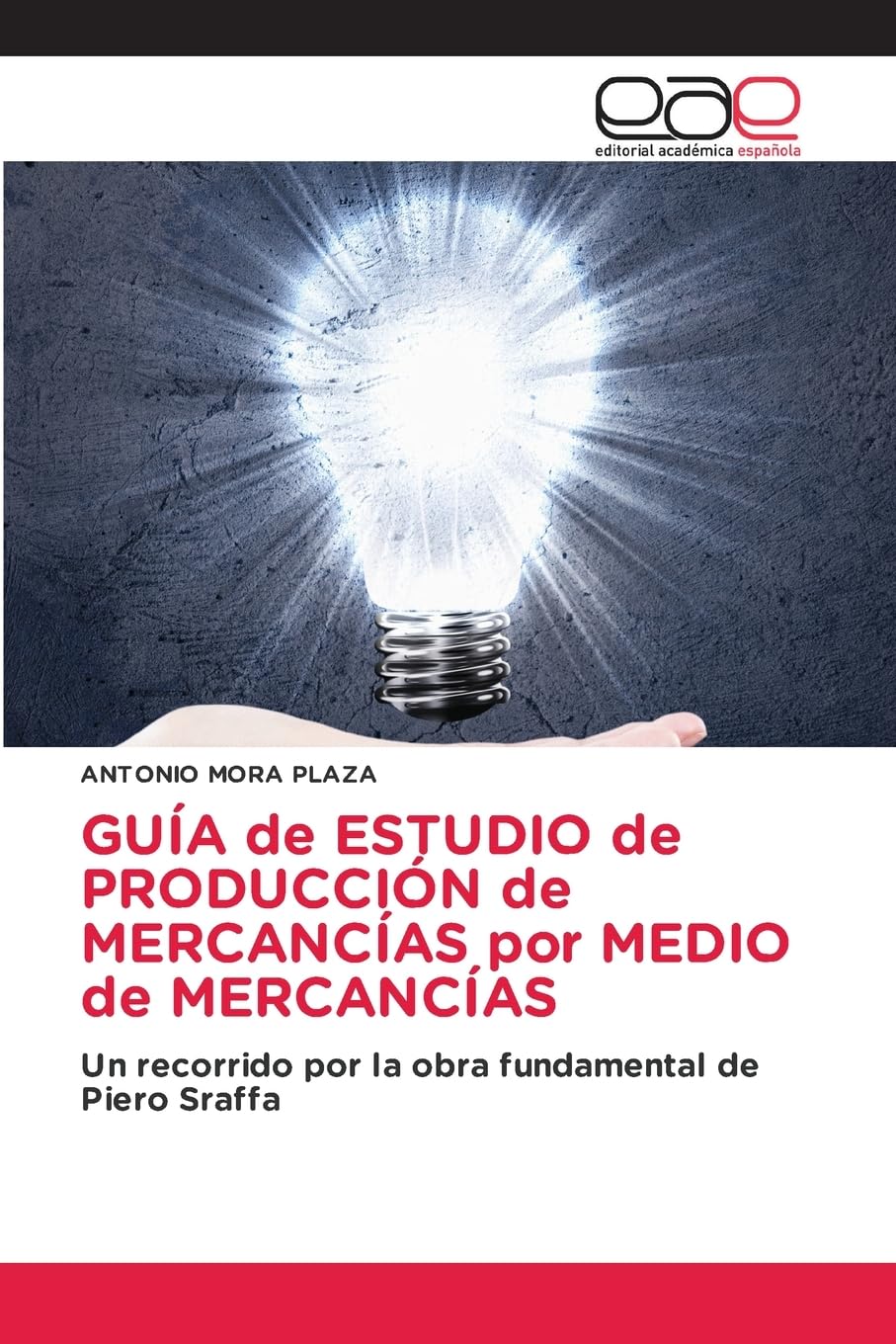 GUÍA de ESTUDIO de PRODUCCIÓN de MERCANCÍAS por MEDIO de MERCANCÍAS Law