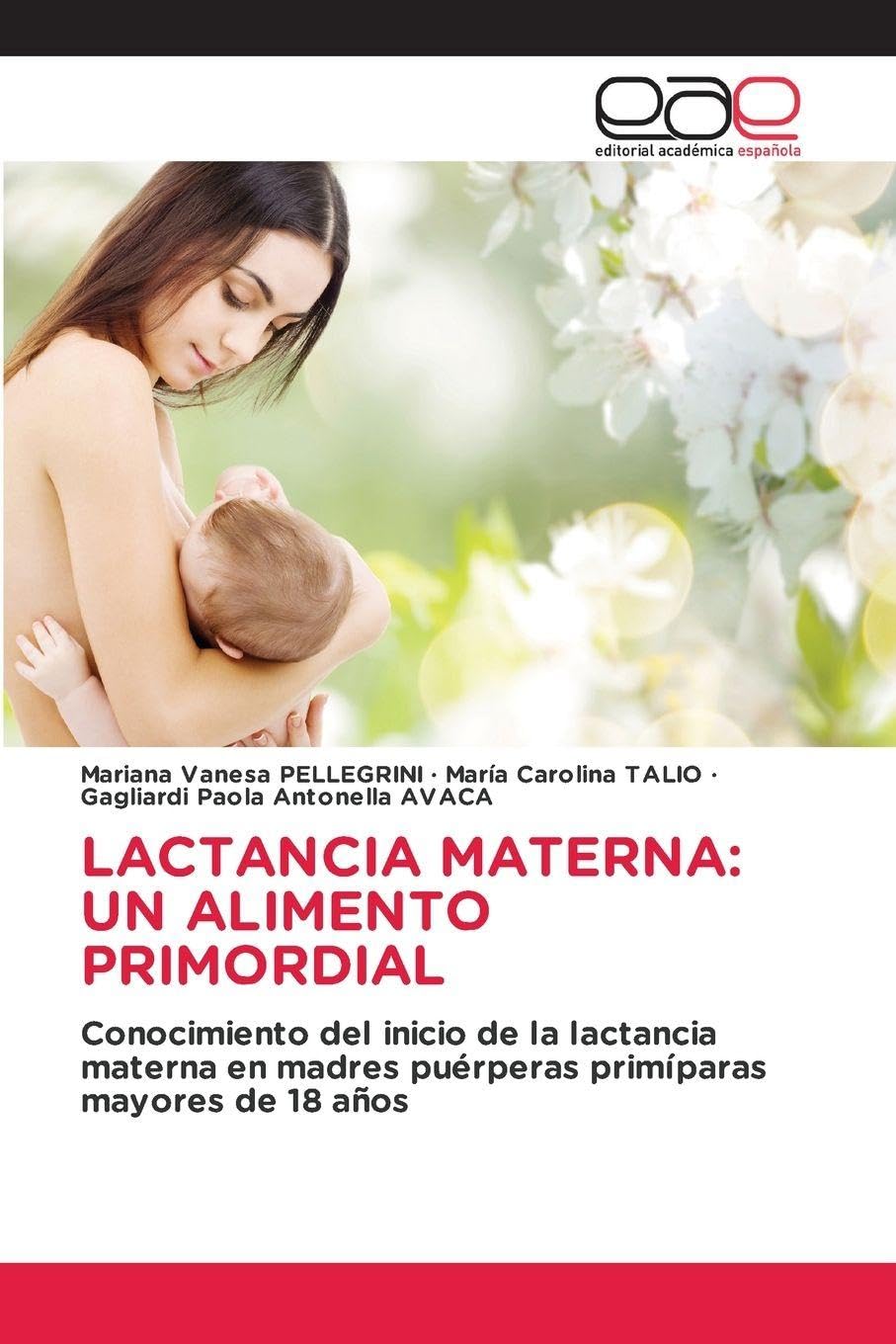 LACTANCIA MATERNA: UN ALIMENTO PRIMORDIAL Law