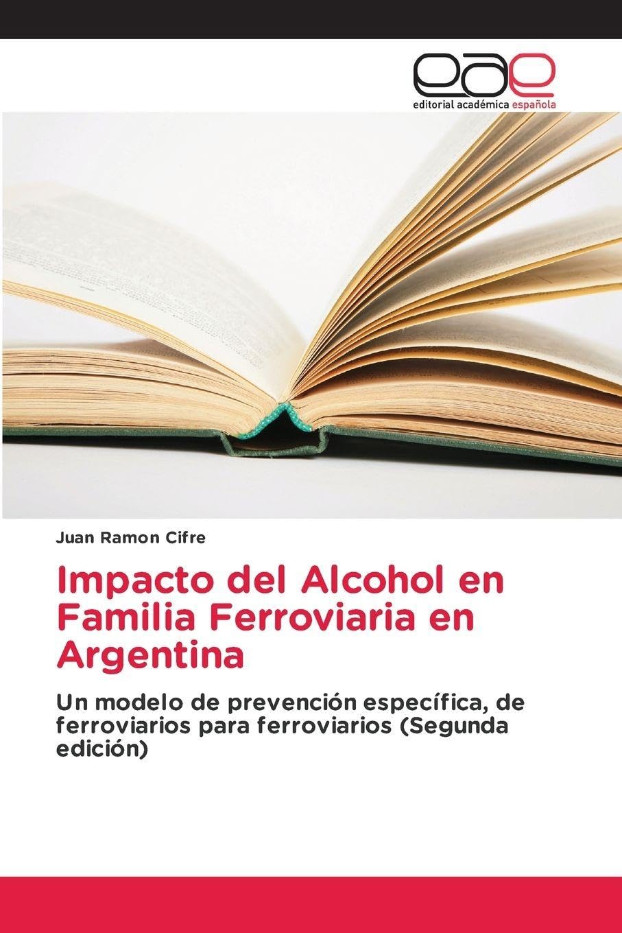 Impacto del Alcohol en Familia Ferroviaria en Argentina Medicine