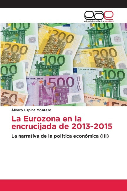 La Eurozona en la encrucijada de 2013-2015 Law