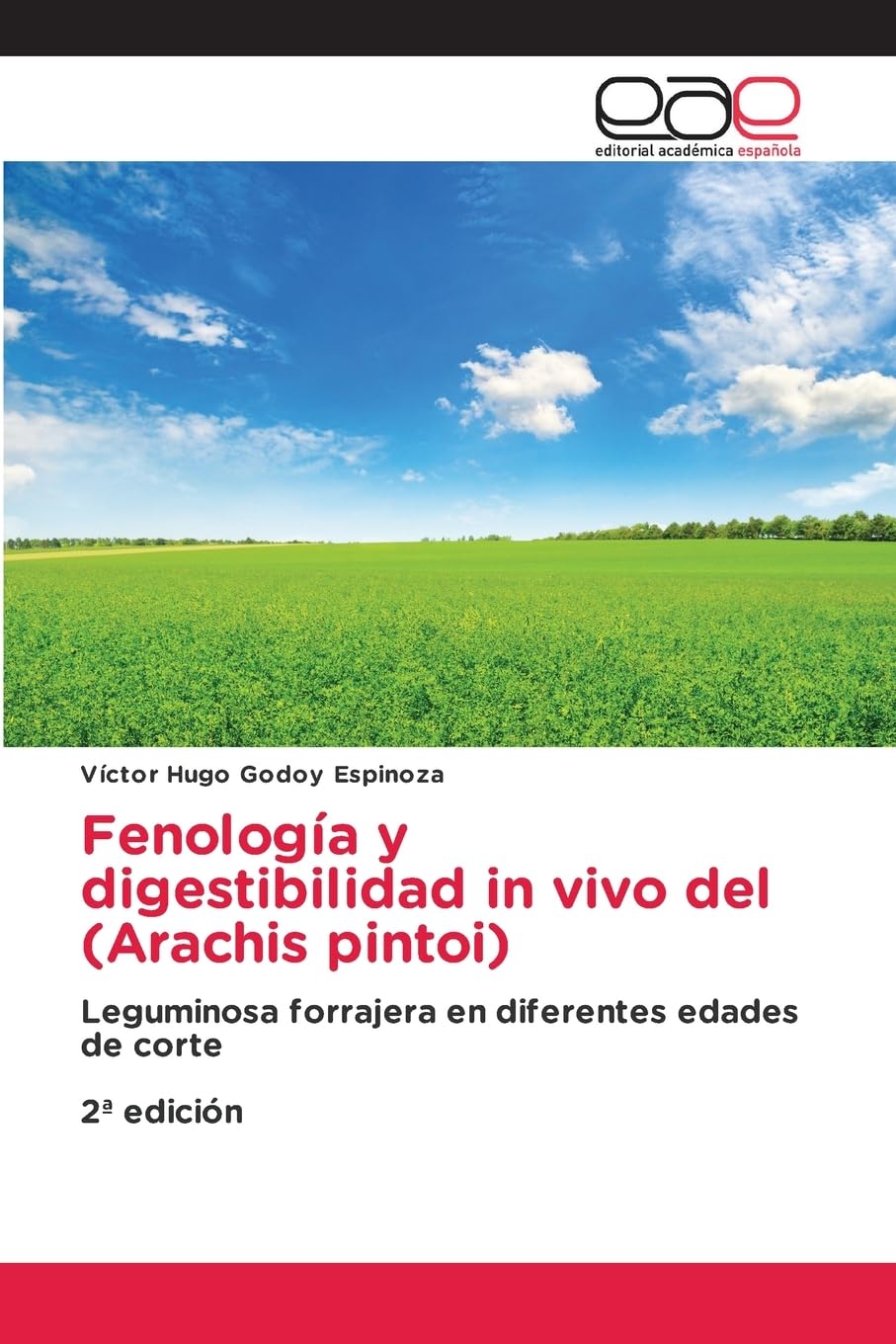 Fenología y digestibilidad in vivo del (Arachis pintoi) Natural Sciences