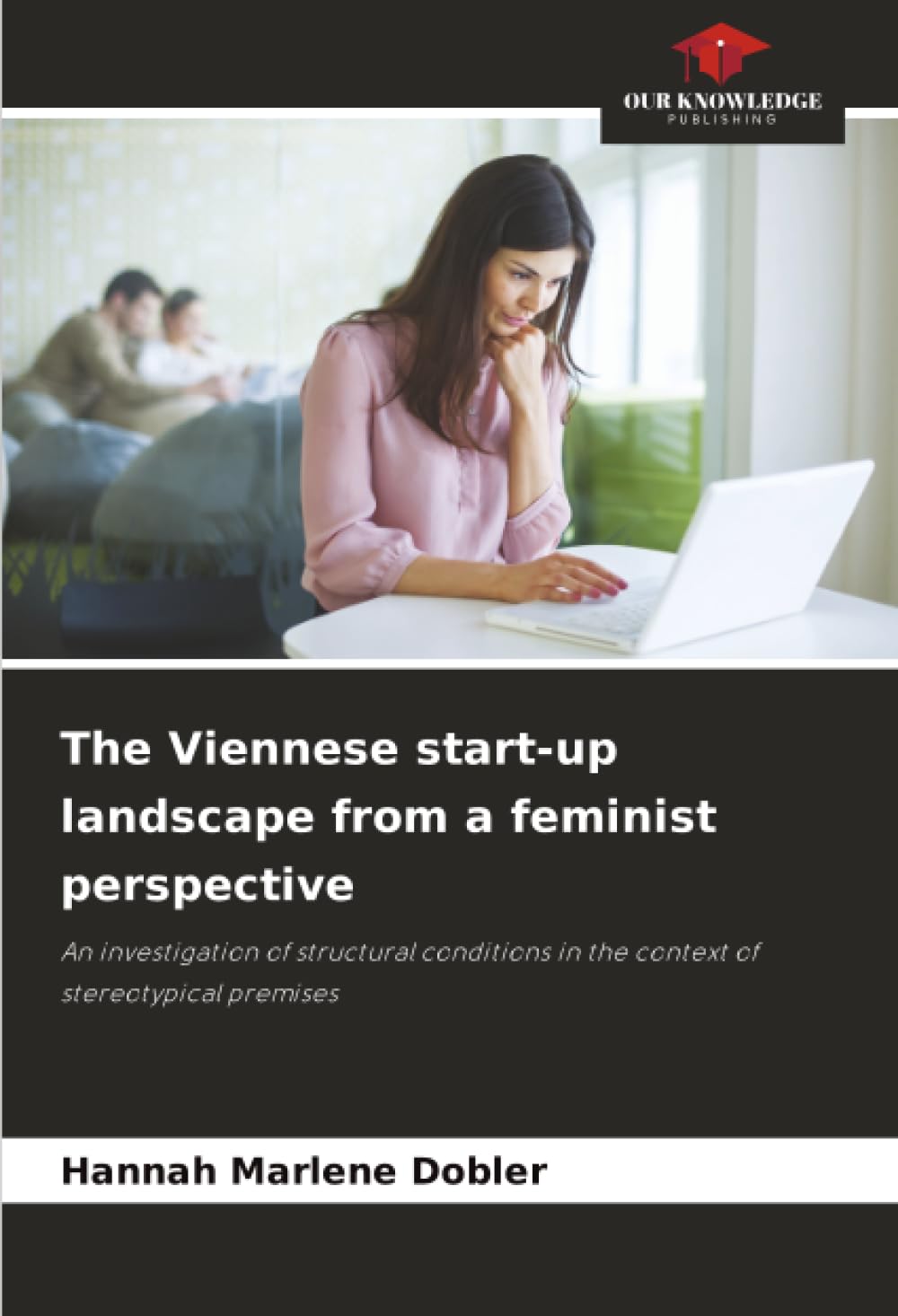 The Viennese start-up landscape from a feminist perspective Law