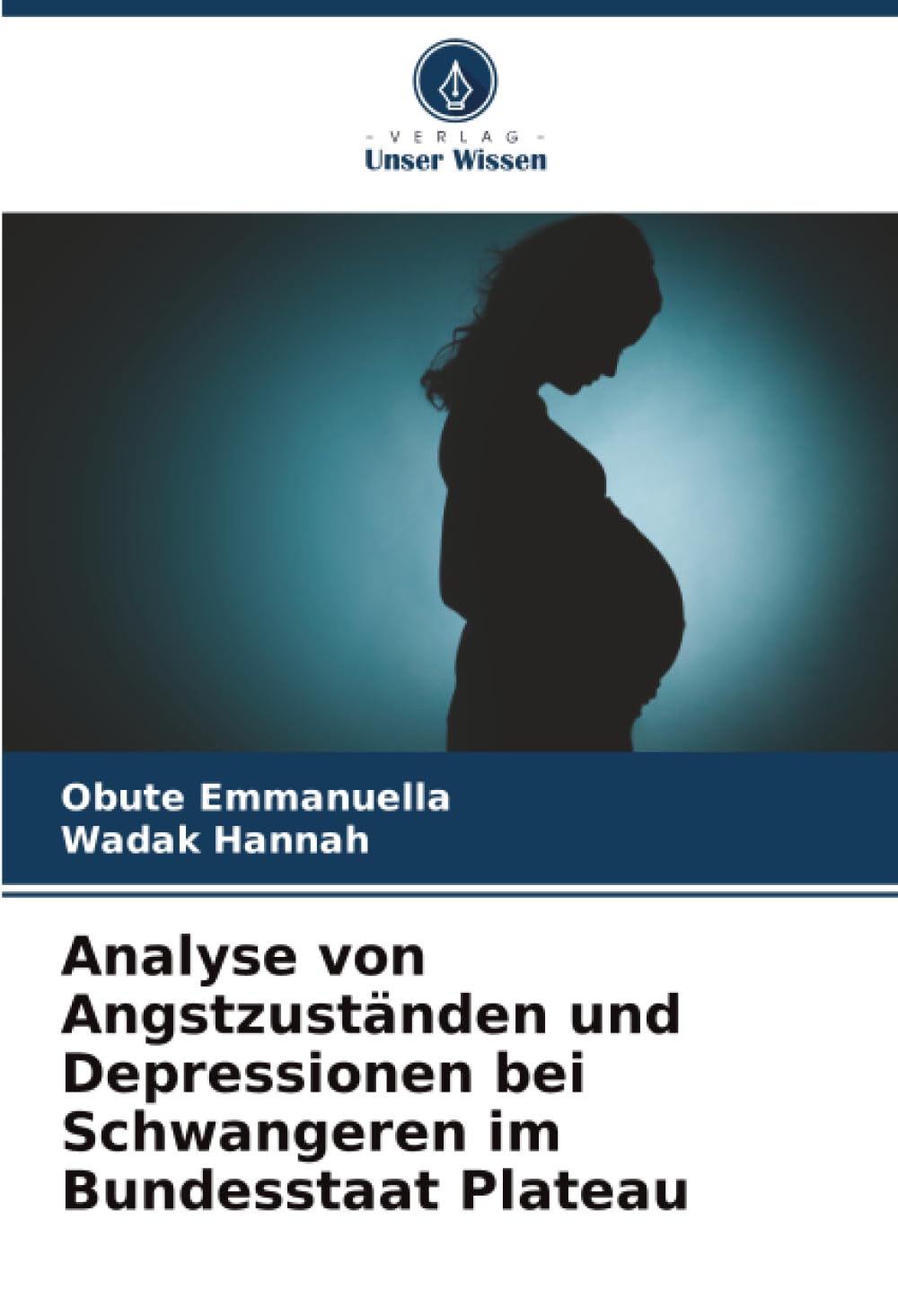 Analyse von Angstzuständen und Depressionen bei Schwangeren im Bundesstaat Plateau Law
