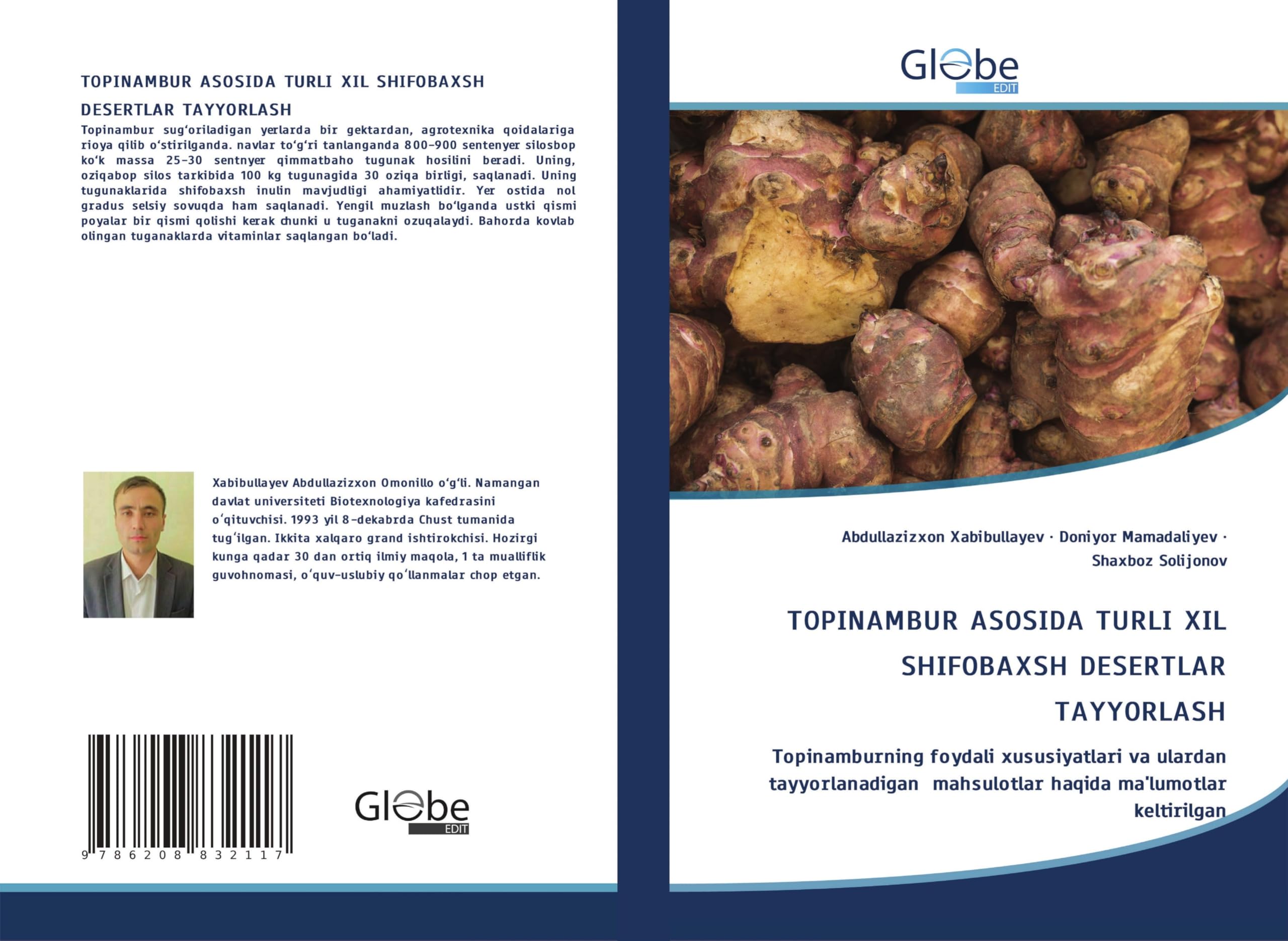 TOPINAMBUR ASOSIDA TURLI XIL SHIFOBAXSH DESERTLAR TAYYORLASH Natural Sciences