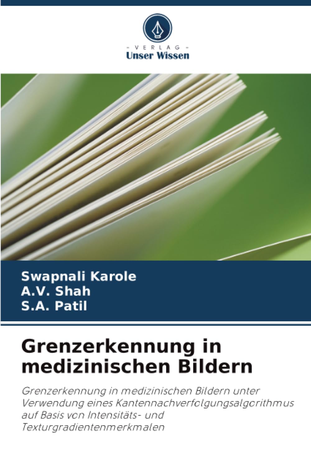 Grenzerkennung in medizinischen Bildern Business & Technology