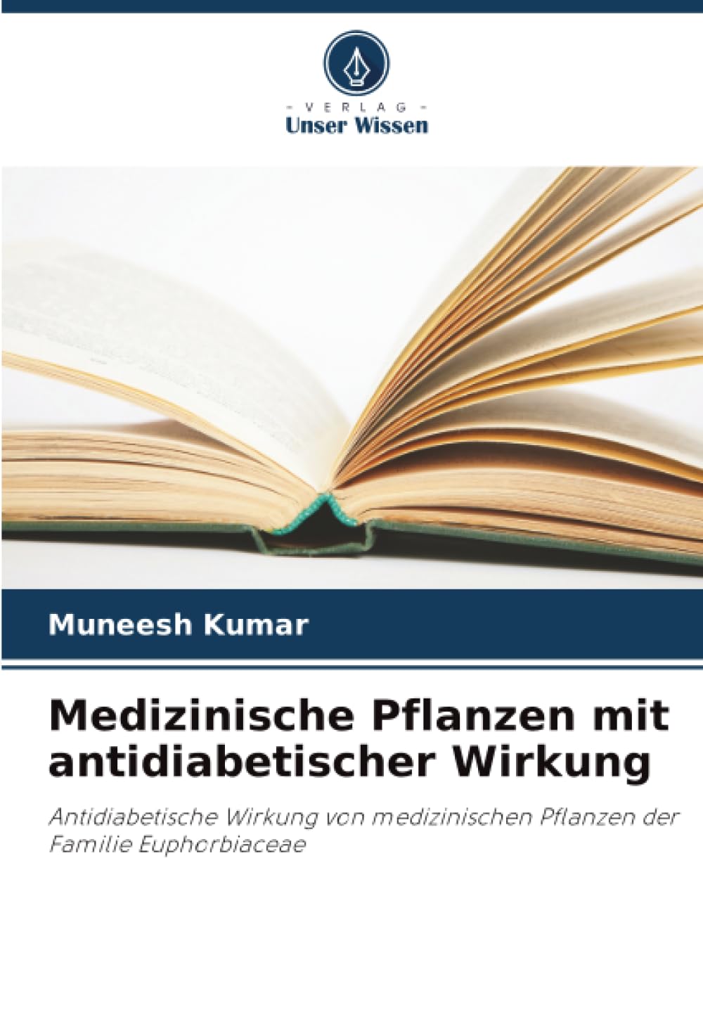 Medizinische Pflanzen mit antidiabetischer Wirkung Natural Sciences