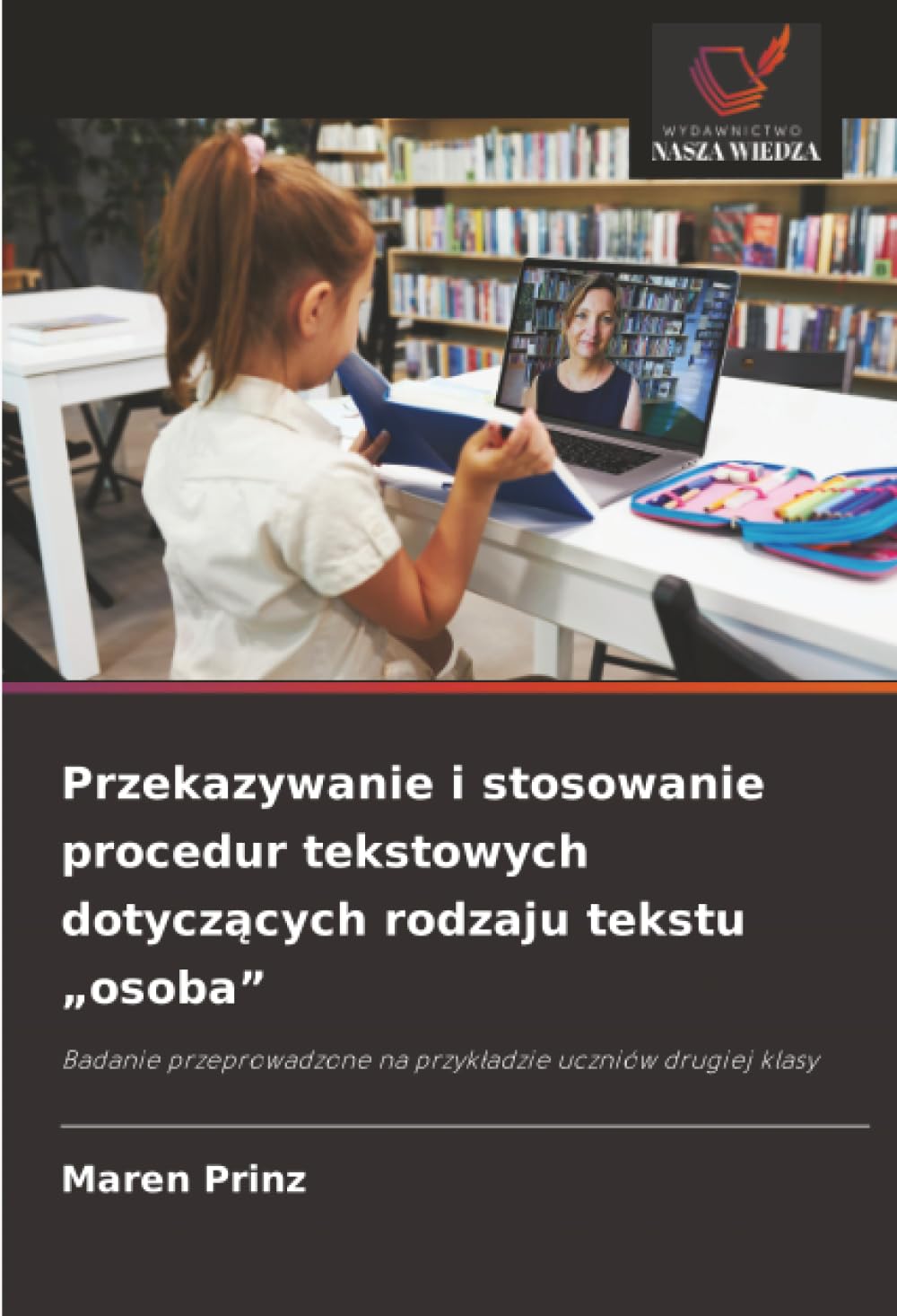 Przekazywanie i stosowanie procedur tekstowych dotycz¿cych rodzaju tekstu "osoba" Books