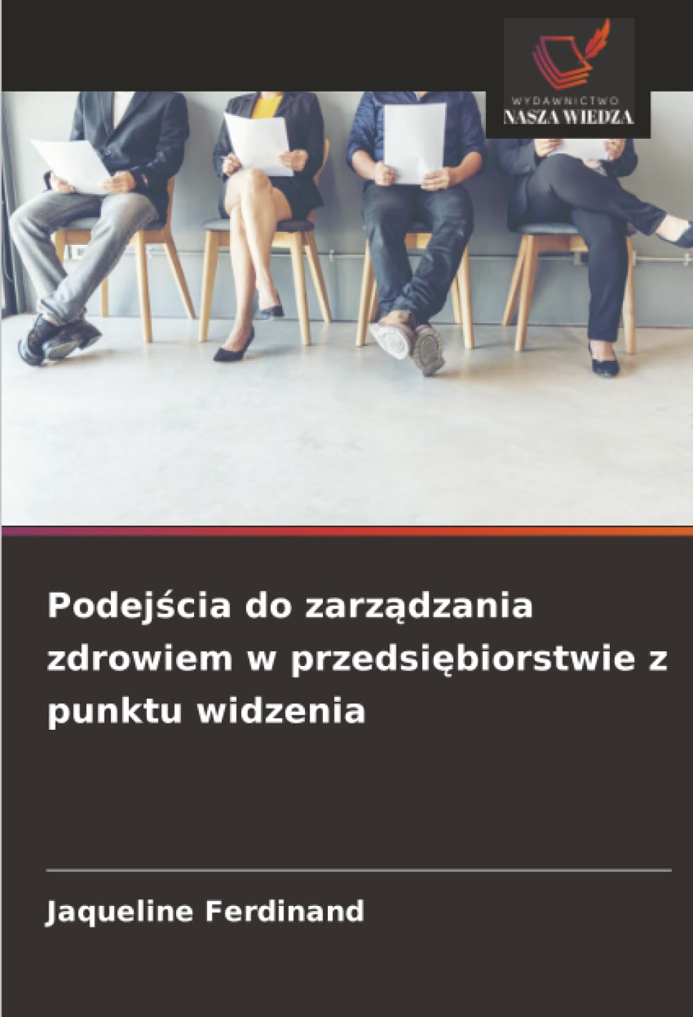 Podej¿cia do zarz¿dzania zdrowiem w przedsi¿biorstwie z punktu widzenia Law