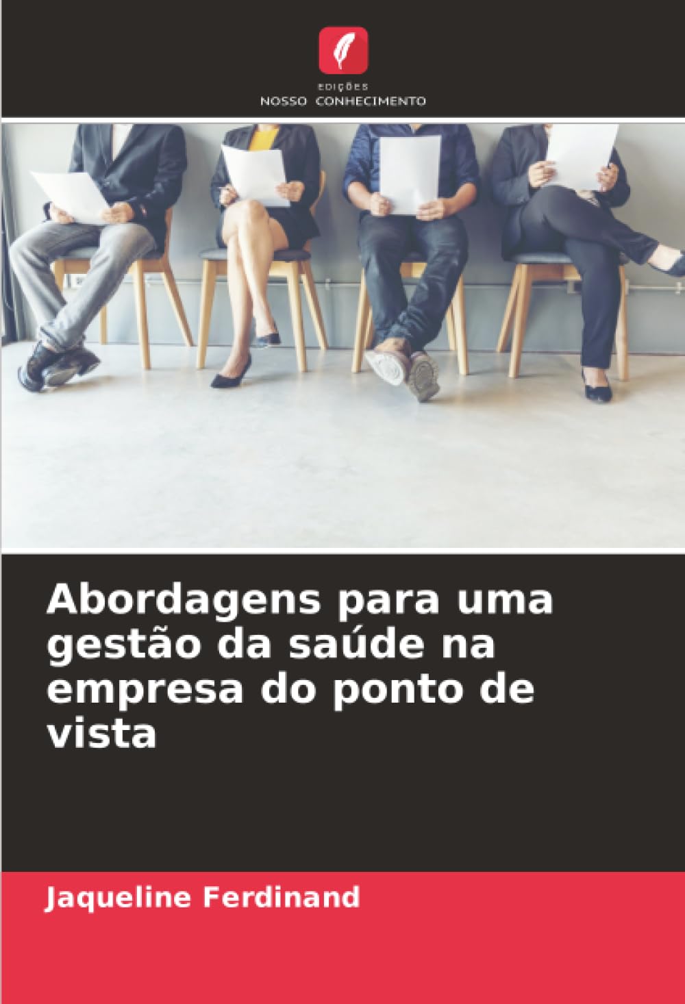 Abordagens para uma gestão da saúde na empresa do ponto de vista Law