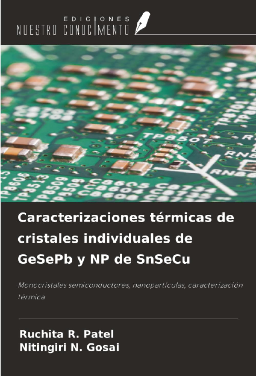 Caracterizaciones térmicas de cristales individuales de GeSePb y NP de SnSeCu Natural Sciences