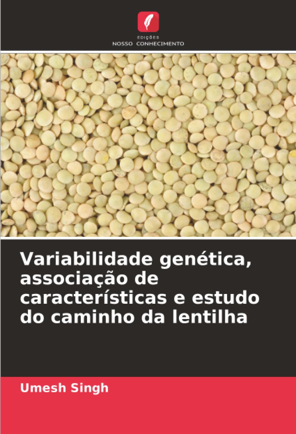 Variabilidade genética, associação de características e estudo do caminho da lentilha Natural Sciences